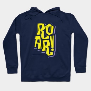 Roar Hoodie